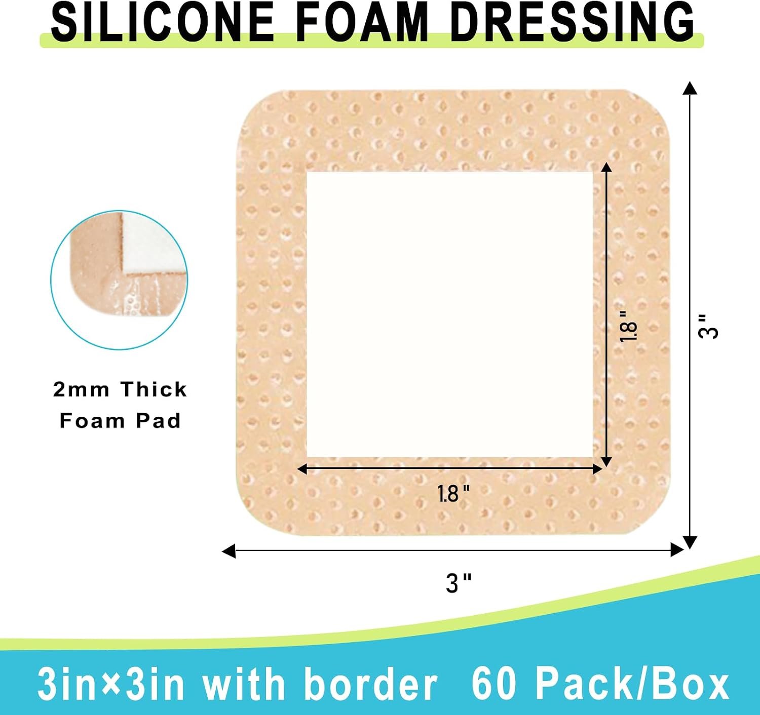 60 Pack Silicone Foam Dressing 3''x3'' with Gentle Border | FSA Eligible HSA, Skin Wound Care, Self Adhesive Waterproof Bandages Absorbent Pads for Elderly Skin Protection, Post-Op - Image 5